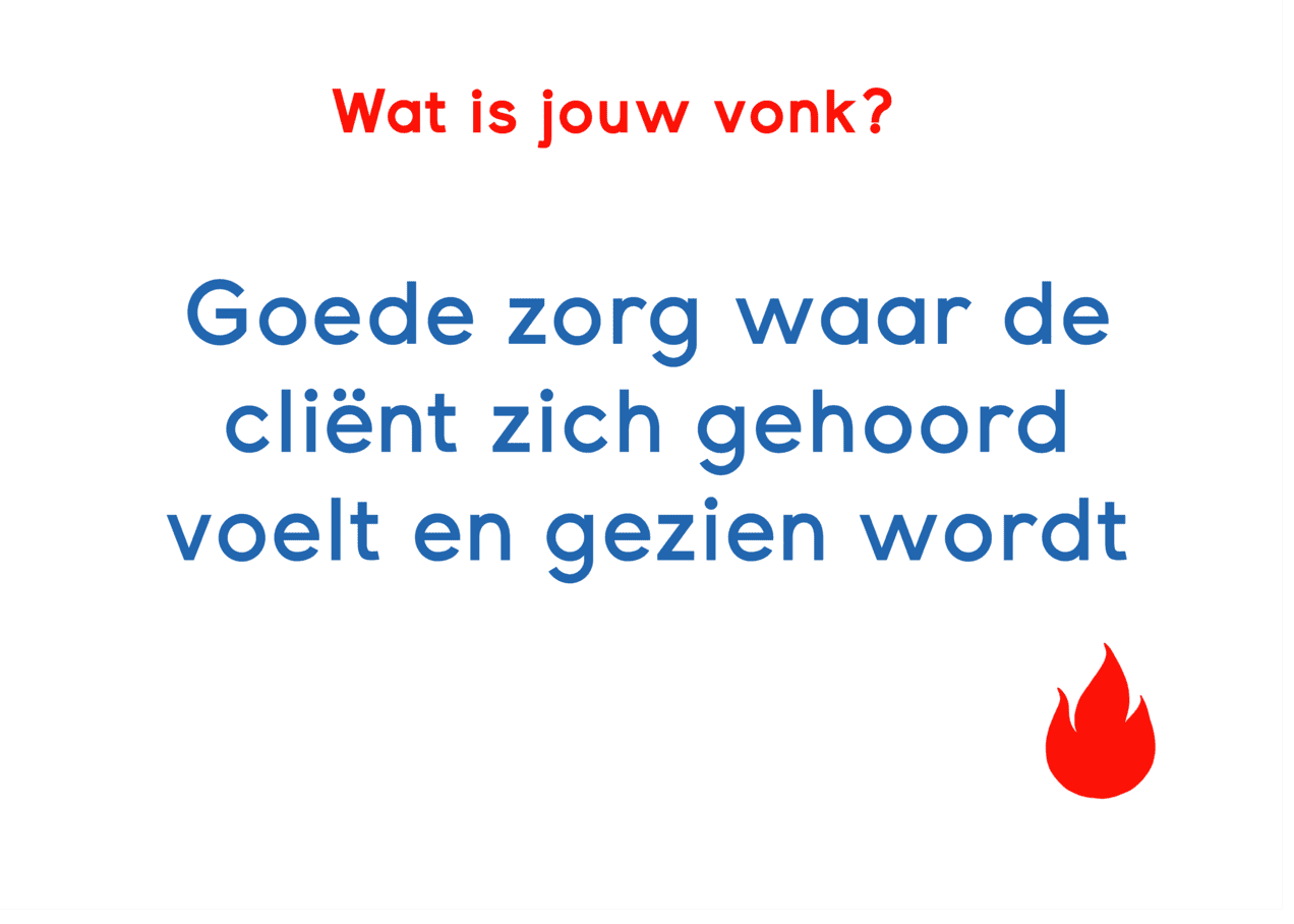 VONK. "De ander laten stralen en daar van genieten".